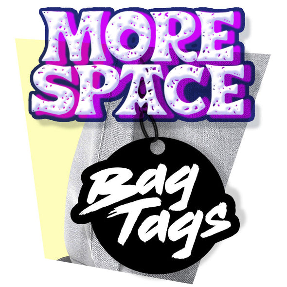 More Space Bag Tags