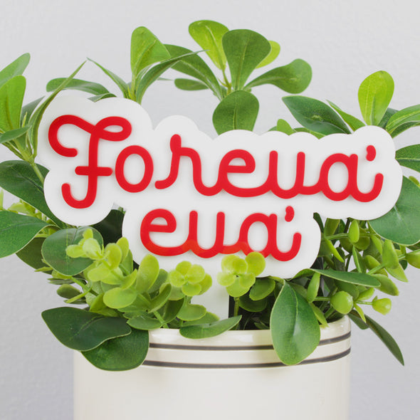 Foreva' Eva'